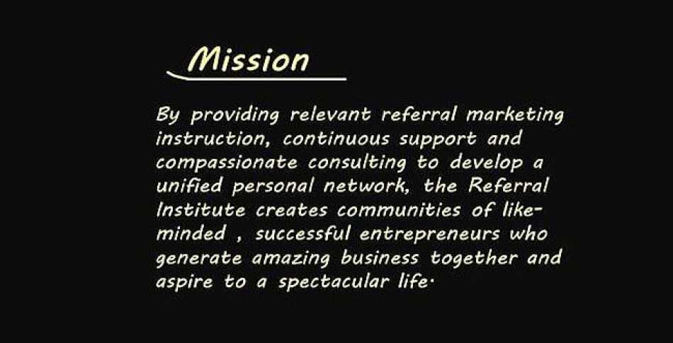 My mission statement is pretty comprehensive and if I stay focussed on it and build my 2014 plan around it, I'm going to have a spectacular year!